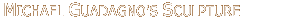 Michael's Work